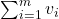 \sum_{i=1}^{m}v_i