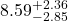 8.59^{+2.36}_{-2.85}