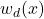 w_d (x)