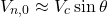 \[V_{n,0} \approx V_c \sin\theta\]