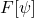 F[\psi]