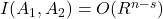 I(A_1,A_2) = O(R^{n-s})