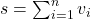 s = \sum_{i=1}^{n} v_i