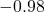 -0.98