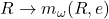 R \to m_\omega(R,e)