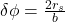 \delta \phi = \frac{2 r_s}{b}