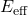 E_{\mathrm{eff}}