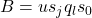 B = u s_j q_l s_0