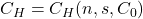 C_H = C_H(n,s,C_0)