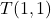 T(1,1)