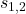 s_{1,2}