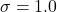 \sigma = 1.0