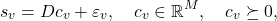 \begin{equation*}s_v=Dc_v+\varepsilon_v,\quad c_v\in\mathbb{R}^M,\quad c_v\succeq0,\end{equation*}