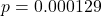 p = 0.000129