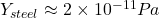 Y_{steel}\approx2\times10^{-11}Pa