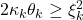 2\kappa_k \theta_k \geq \xi_k^2