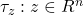 {\tau_z : z \in R^n}