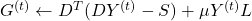 G^{(t)} \leftarrow D^T(DY^{(t)}-S)+\mu Y^{(t)}L