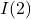 I(2)