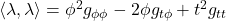 \langle \lambda, \lambda \rangle = \phi^2 g_{\phi\phi} - 2\phi g_{t\phi} + t^2 g_{tt}