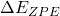 \Delta E_{ZPE}