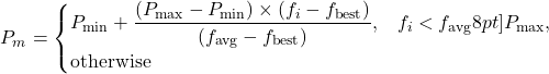 \[P_m =\begin{cases}P_{\min} + \dfrac{(P_{\max} - P_{\min}) \times (f_i - f_{\text{best}})}{(f_{\text{avg}} - f_{\text{best}})}, & f_i < f_{\text{avg}} \[8pt]P_{\max}, & \text{otherwise}\end{cases}\]