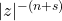 |z|^{-(n+s)}