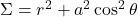 \Sigma = r^2 + a^2 \cos^2 \theta