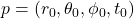 p = (r_0, \theta_0, \phi_0, t_0)