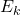 {E_k}