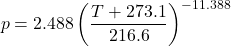 Rendered by QuickLaTeX.com \begin{equation*}p = 2.488\left(\frac{T + 273.1}{216.6}\right)^{-11.388}\end{equation*}