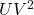 UV^2