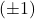 (\pm1)