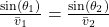 \frac{\sin(\theta_1)}{\bar{v}_1} = \frac{\sin(\theta_2)}{\bar{v}_2}