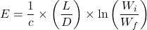\begin{equation*}E = \frac{1}{c} \times \left(\frac{L}{D}\right) \times \ln\left(\frac{W_i}{W_f}\right)\end{equation*}