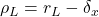 \rho_L = r_L - \delta_x