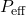 P_{\mathrm{eff}}