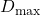 D_{\max}
