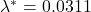 \lambda^* = 0.0311