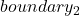 Rendered by QuickLaTeX.com boundary_{2}