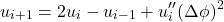 \begin{equation*}u_{i+1}=2u_i-u_{i-1}+u_i''(\Delta\phi)^2\end{equation*}