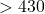 >430