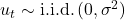 Rendered by QuickLaTeX.com u_t \sim \text{i.i.d.}\,(0, \sigma^2)