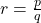 r = \frac{p}{q}