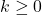 k\geq0