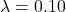 \lambda = 0.10