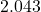 2.043