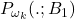 P_{\omega_k}(.;B_1)