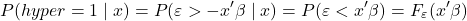 \[P(hyper = 1 \mid x) = P(\varepsilon > -x' \beta \mid x) = P(\varepsilon < x' \beta) = F_\varepsilon(x' \beta)\]