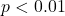 p < 0.01
